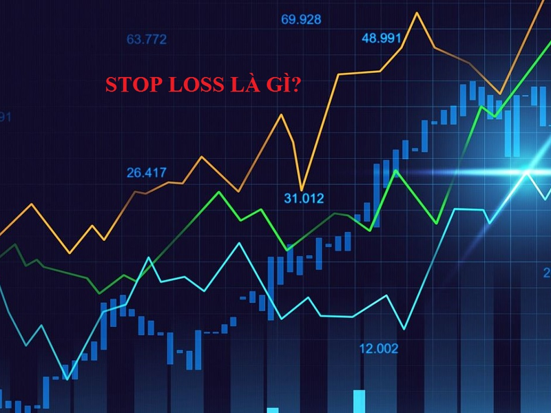 Stop Loss là gì? Những kỹ thuật dừng lỗ cơ bản cần phải biết